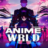 ❖ Anime Wrld ❖