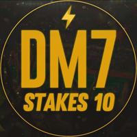 Dm7 VIP Stakes 10 👊 "Infos"