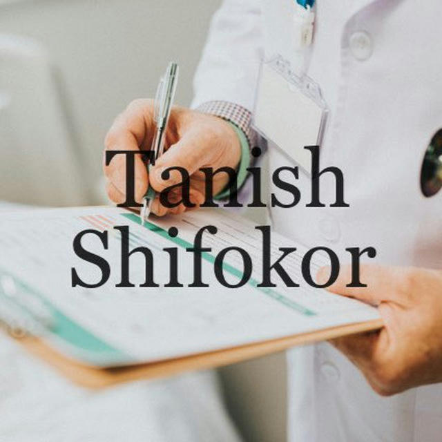 TANISH SHIFOKOR👨‍⚕️🩺