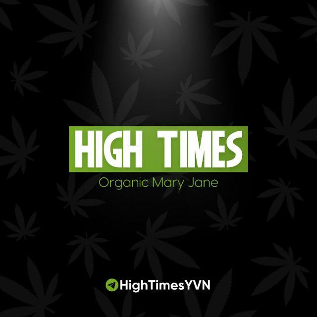 High Times