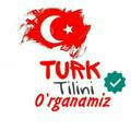 |🇹🇷 Turk Tilini O'rganamiz 🇹🇷|