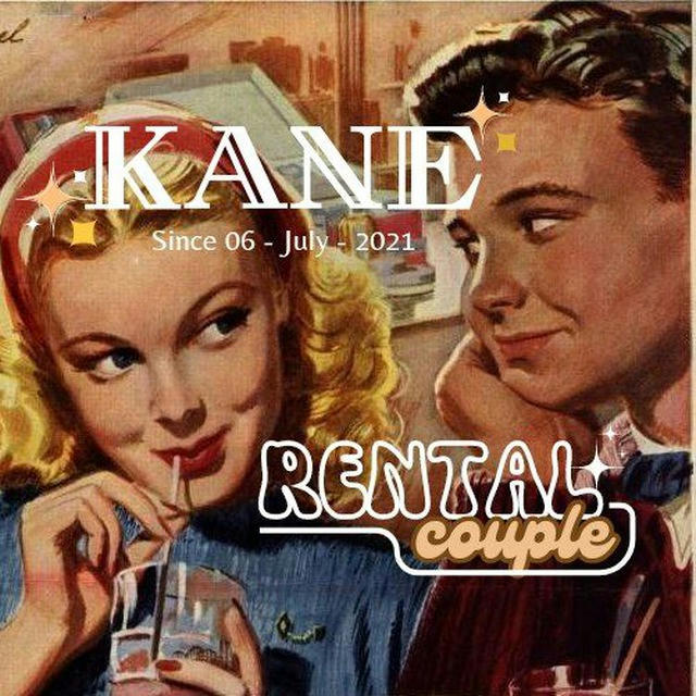 KANE RENT : closed.
