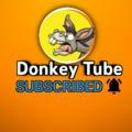 Donkey Tube