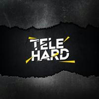 Tele Hard 🔞💨