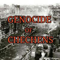 GENOCIDE OF CHECHENS
