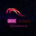 ❖ Grove Street ❖