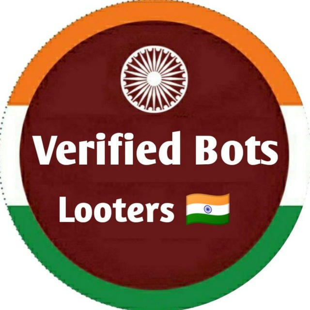 Verified Bots Looters 🇮🇳