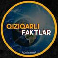 Qiziqarli Faktlar🌏 | (Rasmiy Kanal)