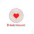 B- Love Network