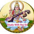 Study With Raj Sir