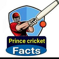 Prince Cricket Facts