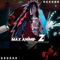 Max Anime Z