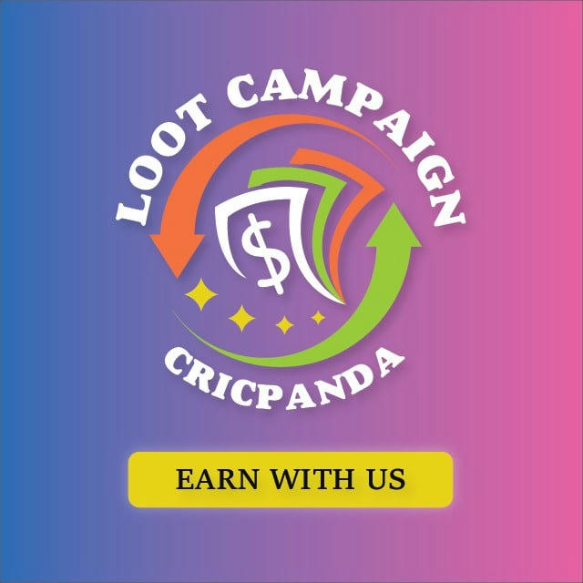 Loot Campaign || CricPanda