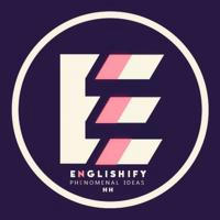 Englishify | اِنگلیشیفای
