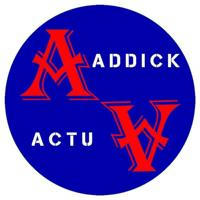 AddicK-Actu