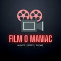 Film O Maniac