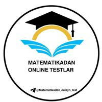 Matematikadan online testlar📓