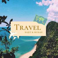 Travel Bajet & Murah