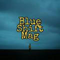 Blue Shift Mag