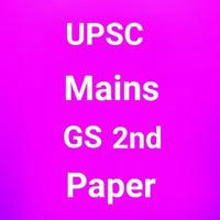 UPSC Mains GS 2nd Paper