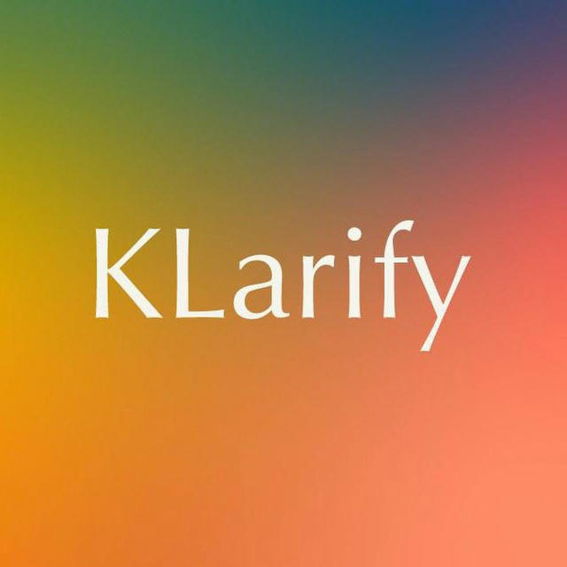 KEEP LOOKING x KLarify