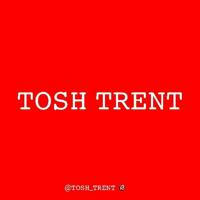 TOSH TRENT 🔞