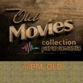 OLD MOVIES