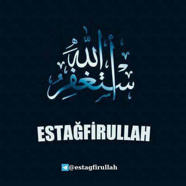ESTAĞFİRULLAH