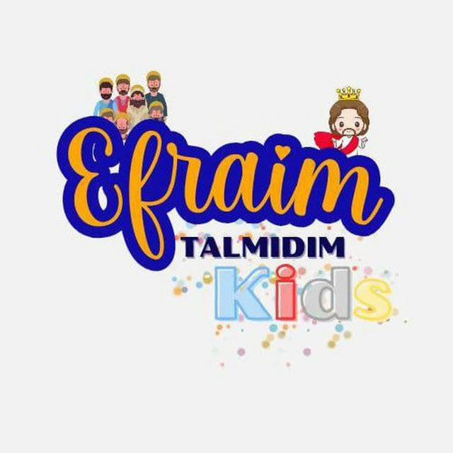 👧🏻 EFRAIM TALMIDIM KIDS 👧🏻