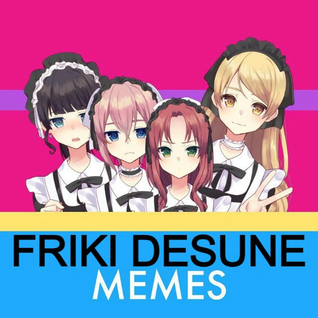 🎄Friki desune 🍉 #MEMES #ANIME 🎁