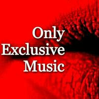 Only Exclusive Music