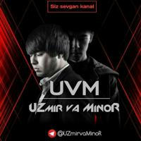 UZmir va MinoR |Channel