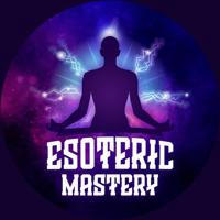 Esoteric Mastery