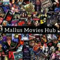 MALLUS MOVIES HUB