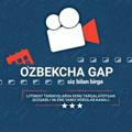 UZBEKCHA GAP | Rasmiy kanal