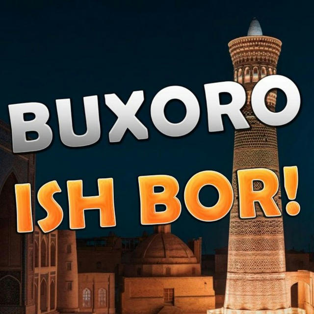 BUXORO ISH BOR
