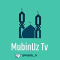 MubinUz Tv