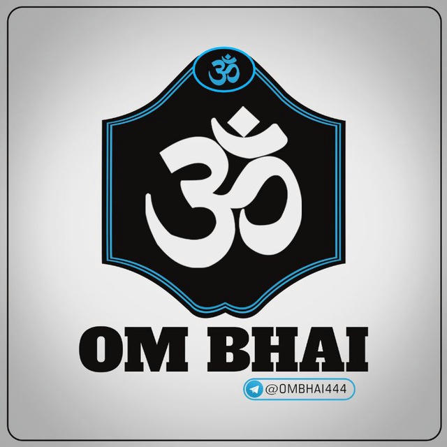 🕉 OM BHAI 🕉
