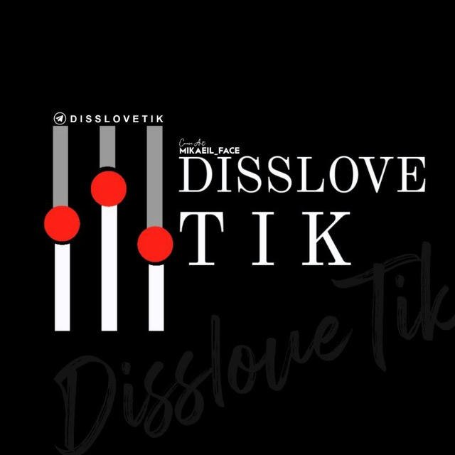 DissLove Tik