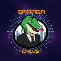 Garaga Calls