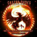 CASTOR DUDES