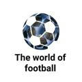 The world of football