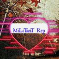 MiLiTanT rep {Offical}