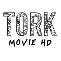 TORK MOVIE HD