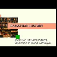 RAJASTHAN HISTORY / RAJASTHAN EXAM