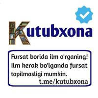 🇺🇿 KUTUBXONA™ 📖📚|Rasmiy kanal
