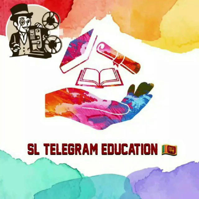 SL TELEGRAM EDUCATION 🇱🇰 ˢᵗᵉ