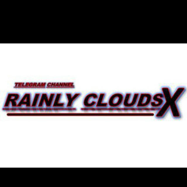 RAINLY CLOUDS X 🏏💸