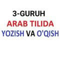 N3 ARAB TILIDA YOZISH VA O'QISH