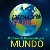🇻🇪🌏CANAL IMPACTO GLOBAL🌏